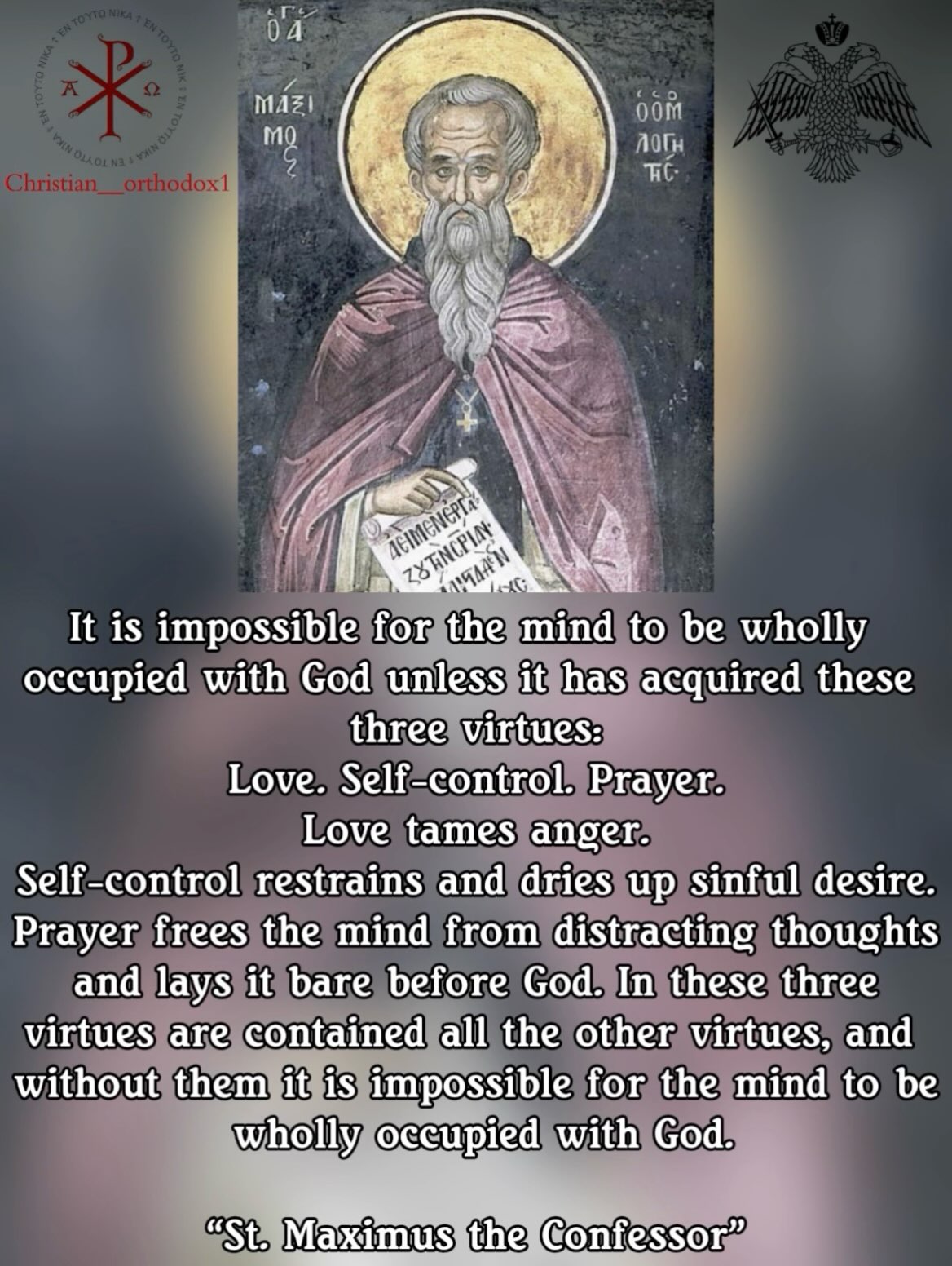 St. Maximus the Confessor: three virtues that let the mind hold fast to God