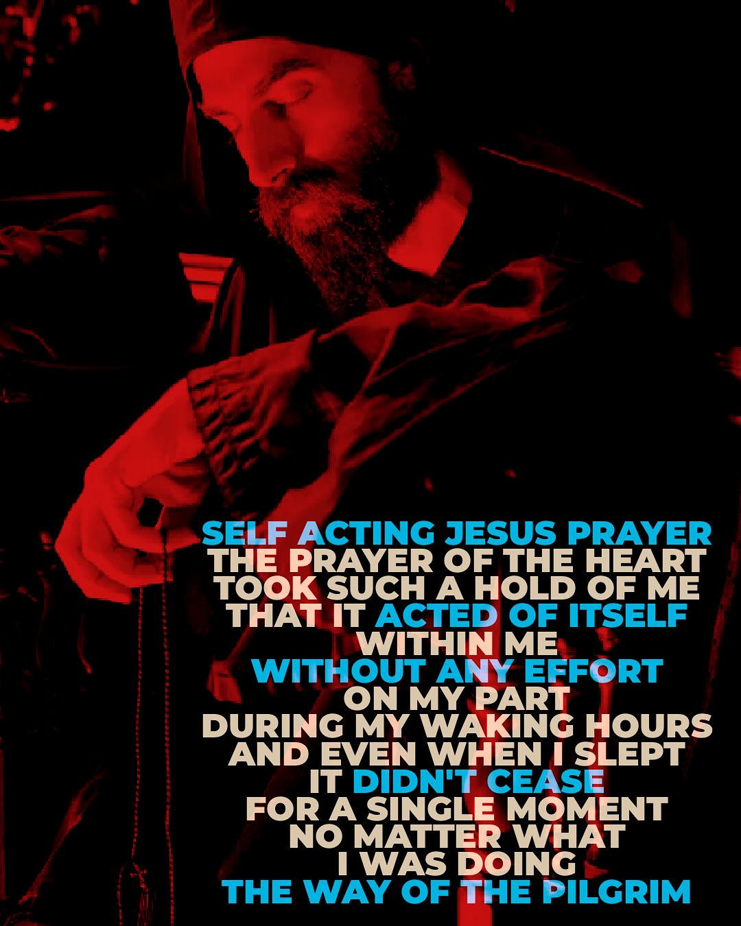 The self-acting Jesus Prayer in The Way of the Pilgrim