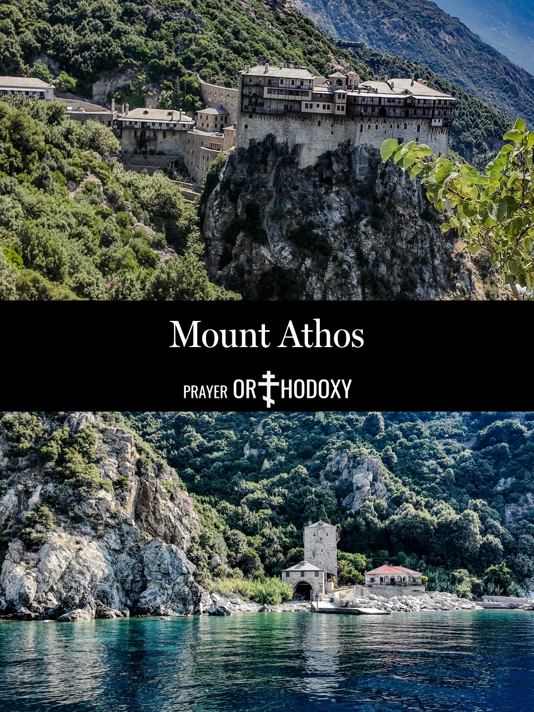 Mount Athos: The Garden of the Theotokos