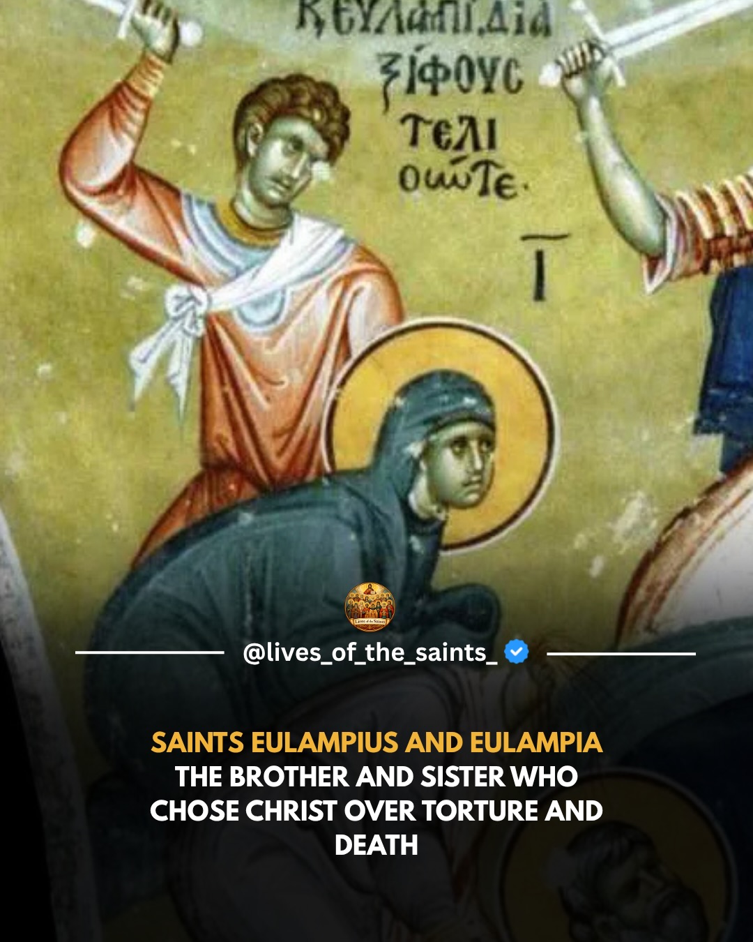 Saints Eulampius and Eulampia: Martyrs of Nicomedia under Maximian