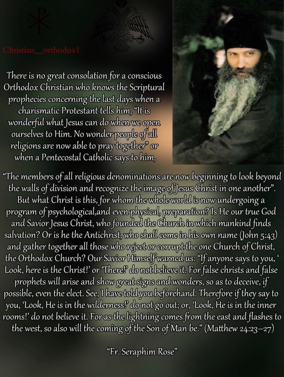 Fr. Seraphim Rose on False Unity and the Antichrist's Preparation